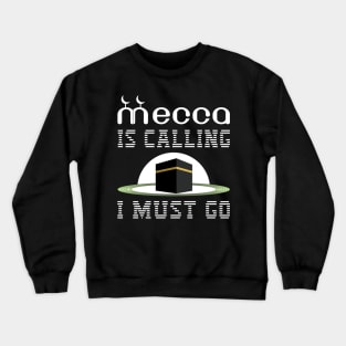 Mecca-Hajj- Eid el Adha el Mubarak-hajj pilgrimage-Muslim gift Crewneck Sweatshirt